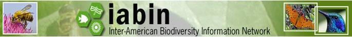 InterAmerican Biodiversity Information Network (IABIN)