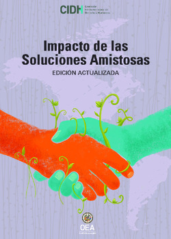 Informe sobre el impacto del procedimiento de solución amistosa (Segunda Edición)