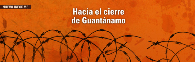 Decisiones sobre el Centro de Detención de EEUU en Guantánamo