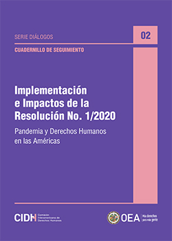 Booklet on Follow-Up to Resolution 1/20: Pandemic and Human Rights in the Americas