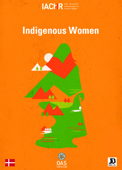 Indigenous Women and Their Human Rights in the Americas