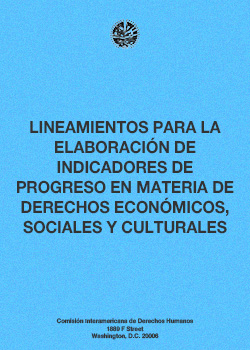 Lineamientos para la elaboración de indicadores de progreso en materia de derechos económicos, sociales y culturales