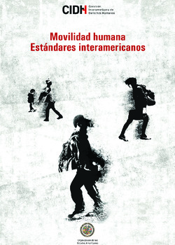 Estándares interamericanos sobre personas en el contexto de la movilidad humana