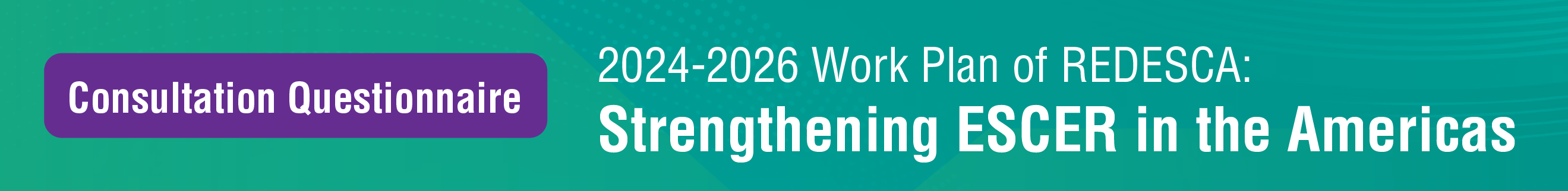 Work Plan 2024 - 2026 of REDESCA: Strengthening ESCERs in the Americas
