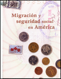 Migración y Seguridad Social en América