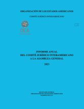 Informe Anual del Comité Jurídico Interamericano a la Asamblea General