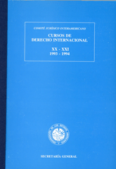 XX-XXI Curso de Derecho Internacional (1993-1994) 