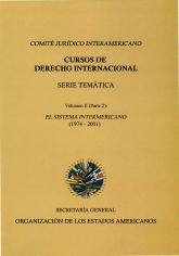 El Sistema Interamericano (1974-2001) - Volumen II (Parte 1)