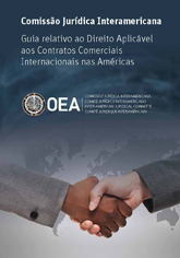 Guia sobre o Direito Aplicável aos Contratos Comerciais Internacionais nas Américas
