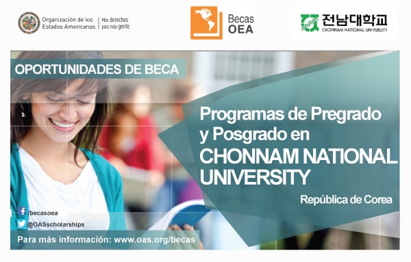 OPORTUNIDADES DE BECA OEA - Chonnam National University(3 de agosto de 2016)