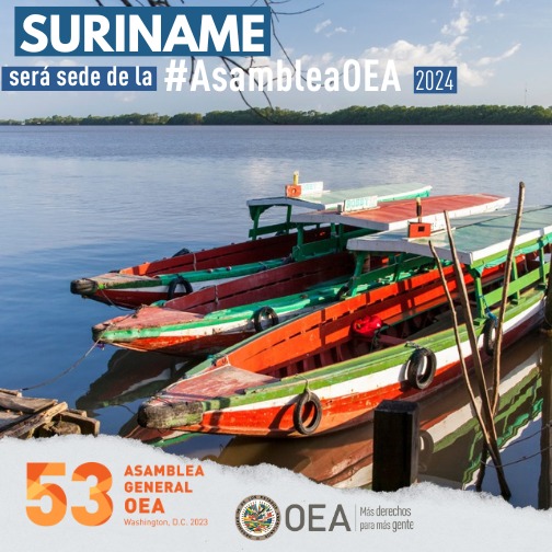 Suriname será sede de la 54 Asamblea General de la OEA en 2024 

