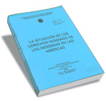 The Human Rights Situation of Indigenous People in the Americas(2000)