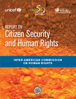 Report on Citizen Security and Human Rights (2009) 