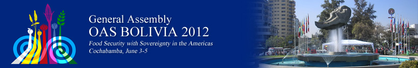 Forty-Second Regular Session of the OAS General Assembly - Bolivia 2012