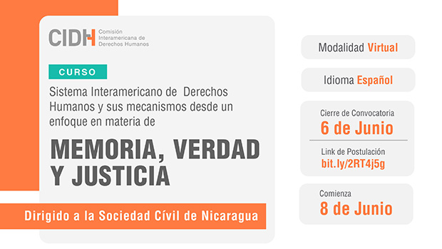 Postulación Aula Virtual sobre SIDH y sus mecanismos desde un enfoque en materia de Memoria, Verdad y Justicia para personas de Nicaragua