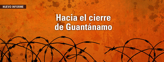 Hacia el cierre de Guantánamo