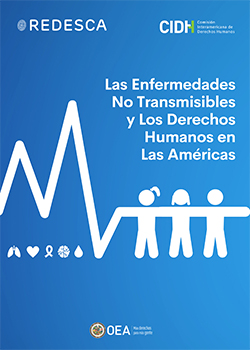 Las Enfermedades No Transmisibles y los Derechos Humanos en las Américas