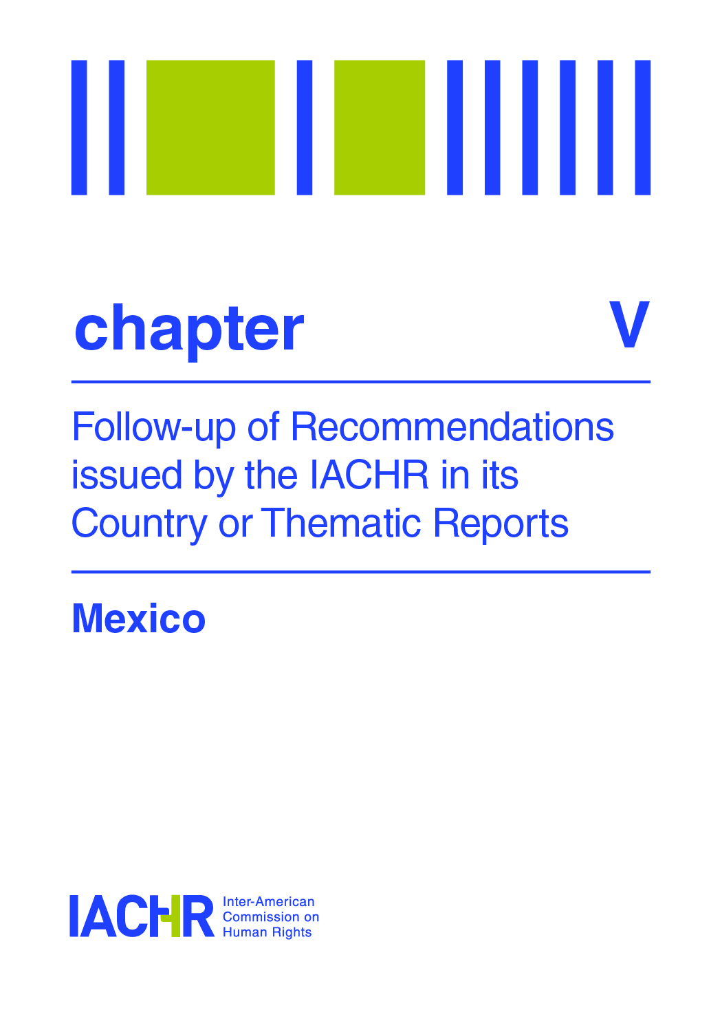 Sixth follow-up report on the recommendations made by the IACHR in the Report on the Situation of Human Rights in Mexico