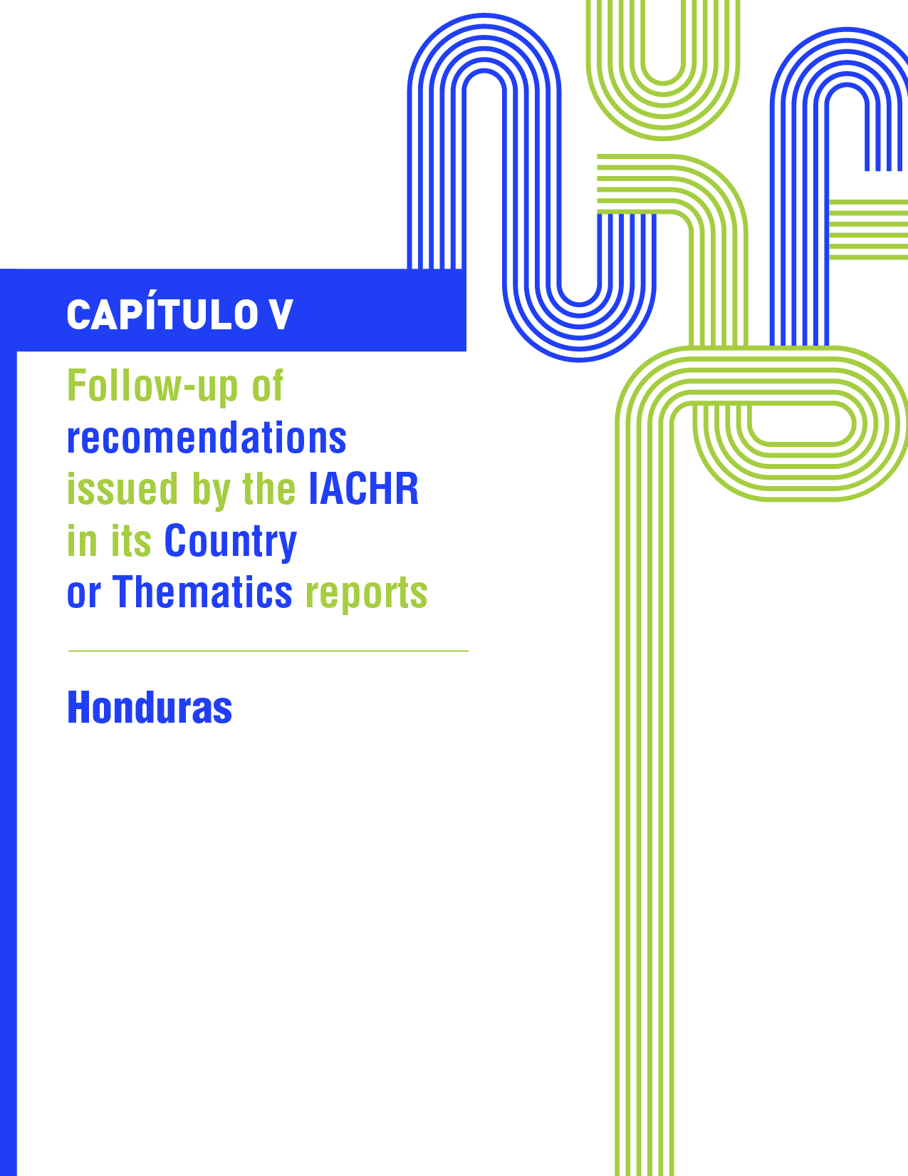 Third report on the follow-up of recommendations made by the IACHR in its report on the situation of human rights in Honduras