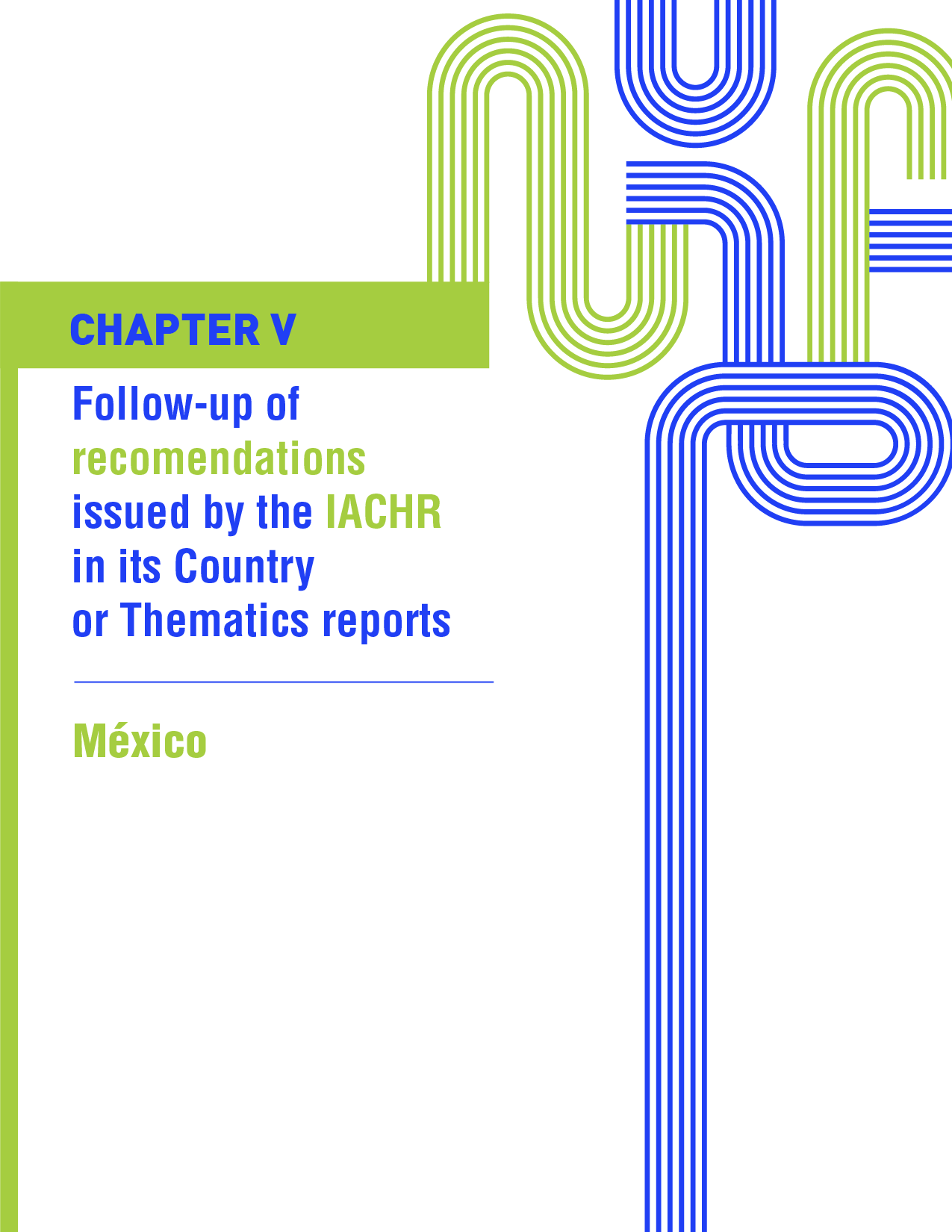 Seventh follow-up report on the recommendations issued by the IACHR in its report on the situation of human rights in Mexico