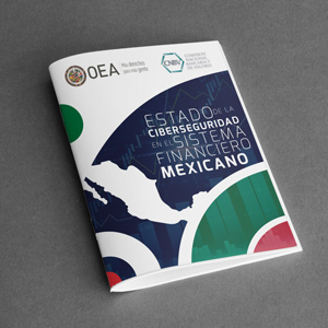 State of Cybersecurity in the Mexican Financial System