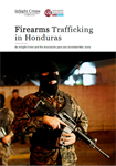 Firearms Trafficking in Honduras