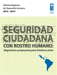 Informe Regional de Desarrollo Humano 2013 -2014 : Diagnóstico y Propuestas para América Latina