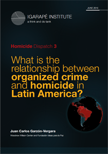 What is the relationship between organized crime and homicide in Latin America?