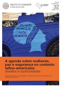 A Agenda Sobre Mulheres, Paz e Segurança no Contexto Latino-Americano