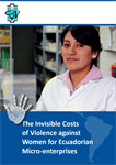 The Invisible Costs of Violence against Women for Ecuadorian Micro-enterprises
