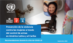 Prevención de la violencia contra las mujeres a través del control de armas en América Latina y el Caribe