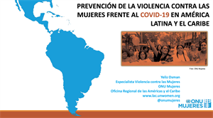 Prevención de la Violencia contra las Mujeres frente al COVID-19 en América Latina y el Caribe