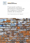 Financiación política y participación equitativa de las mujeres en Colombia: análisis de la situación