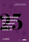 25 Stories of Women who are Leading the Response During the COVID-19