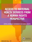 Access to Maternal Health Services from a Human Rights Perspective (2010)